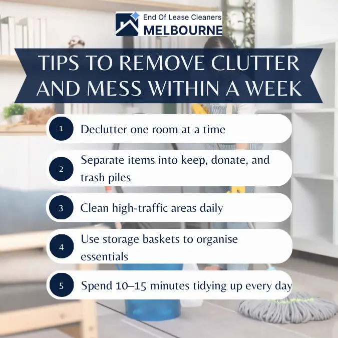 Tips to Remove Clutter and Mess within a Week